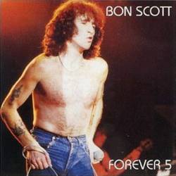 AC-DC : Bon Scott Forever 5